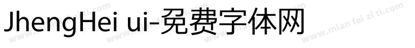 JhengHei ui字体转换